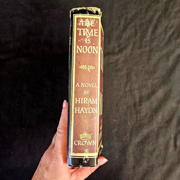 The Time is Noon by Hiram Haydon Hard Cover 1925 Book Fiction Vintage - Picture 2 of 8